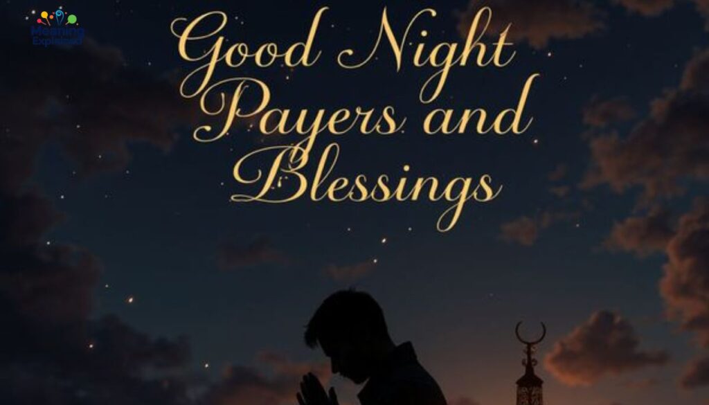 Good Night Prayers and Blessings