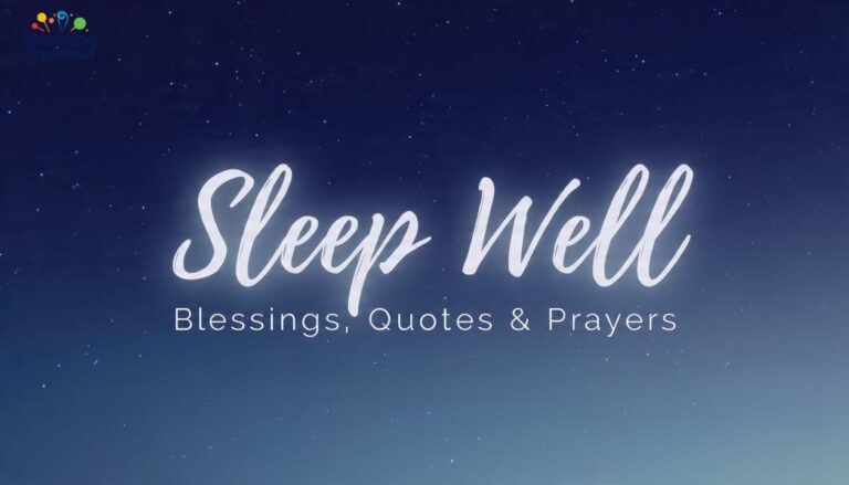 210+ Sleep Well Blessings, Quotes & Prayers