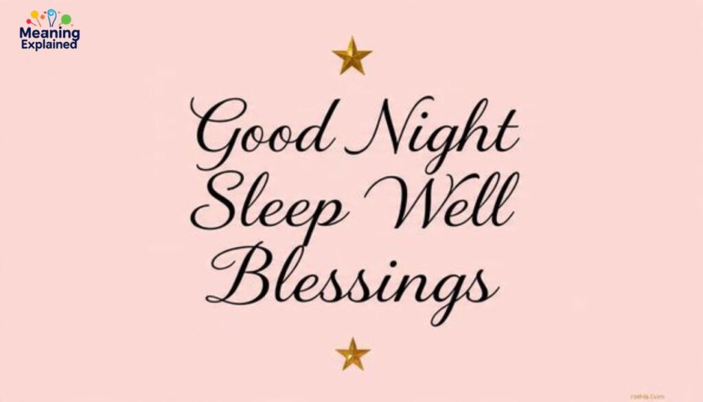 Good Night Sleep Well Blessings