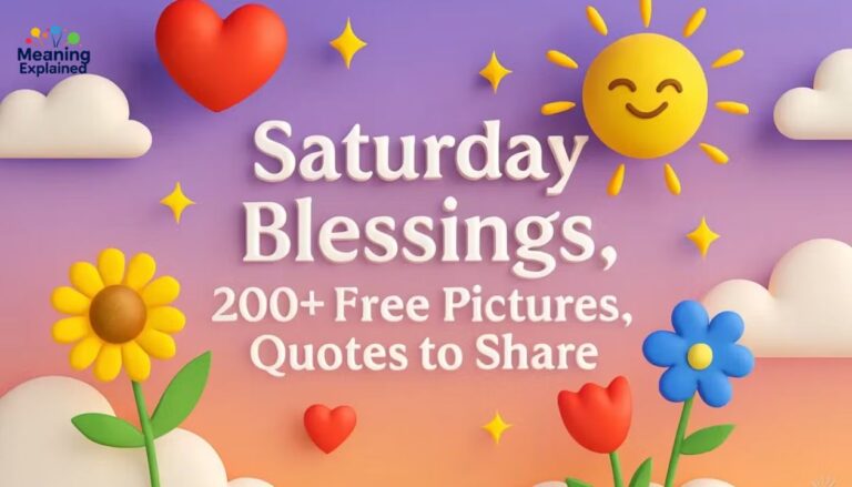 200+ Elegant Saturday Blessings to Brighten Your Weekend