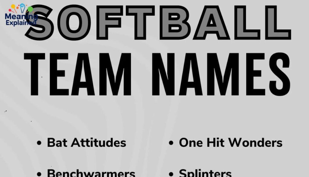 Cool Softball Team Names