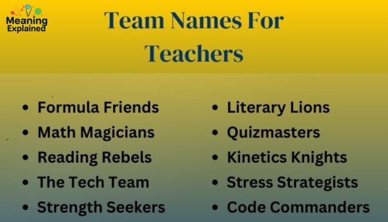 240 Fun Teacher Group Names: Graded And Themed
