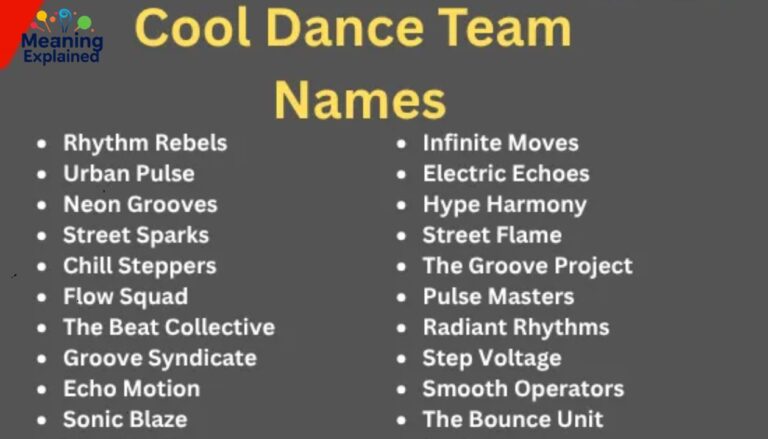 300 Dynamic Group Names For Dance Teams