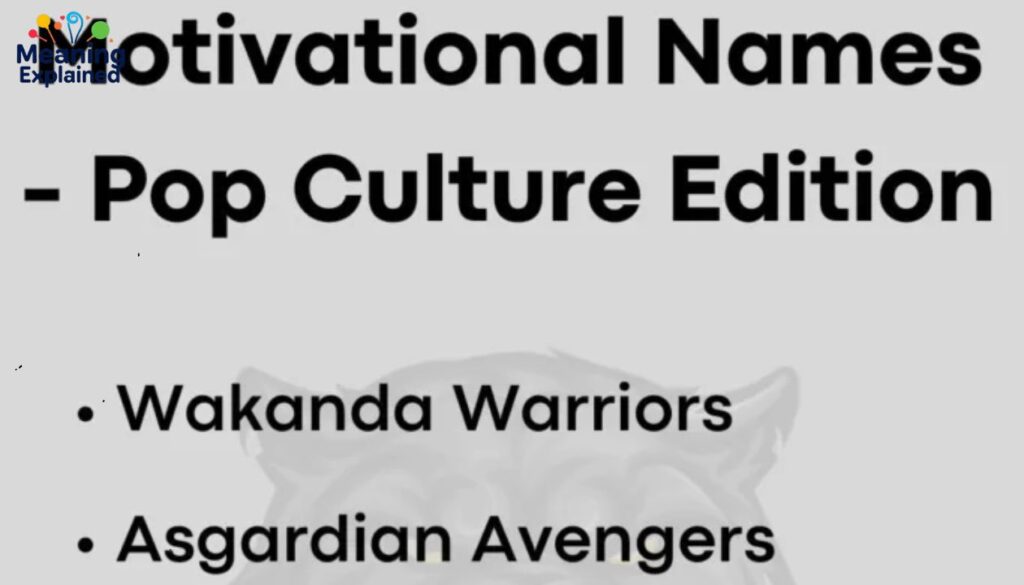 Motivational Names - Pop Culture Edition