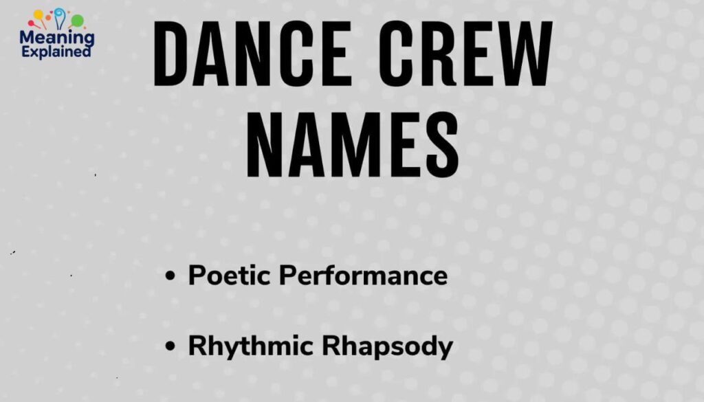 Names For A Lyrical Dance Crew