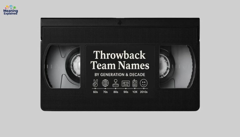 385+ Clever Throwback Team Names (By Generation & Decade)